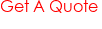 Get A Quote