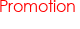 Promotion