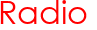 Radio